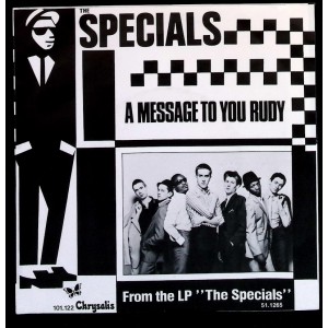 SPECIALS A Message To You Rudy / Nite Klub (Chrysalis – 101.122) Holland 1979 PS 45 (Ska)